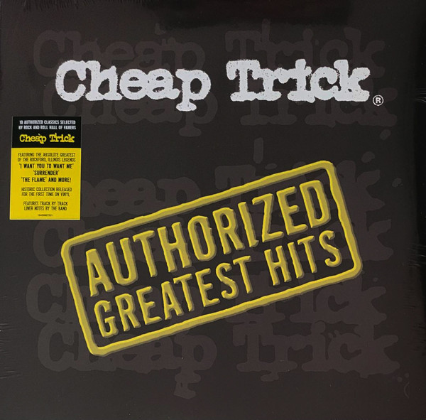 Cheap Trick - Authorized Greatest Hits