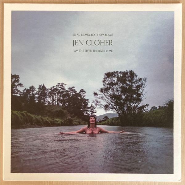 Jen Cloher - I Am The River, The River Is Me