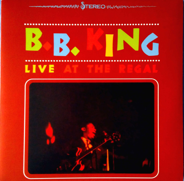 B.B. King - Live At The Regal