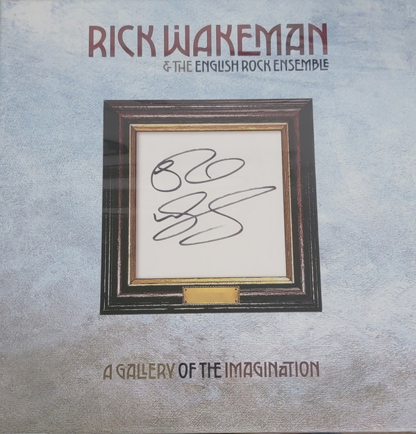 Rick Wakeman, The English Rock Ensemble - A Gallery Of The Imagination