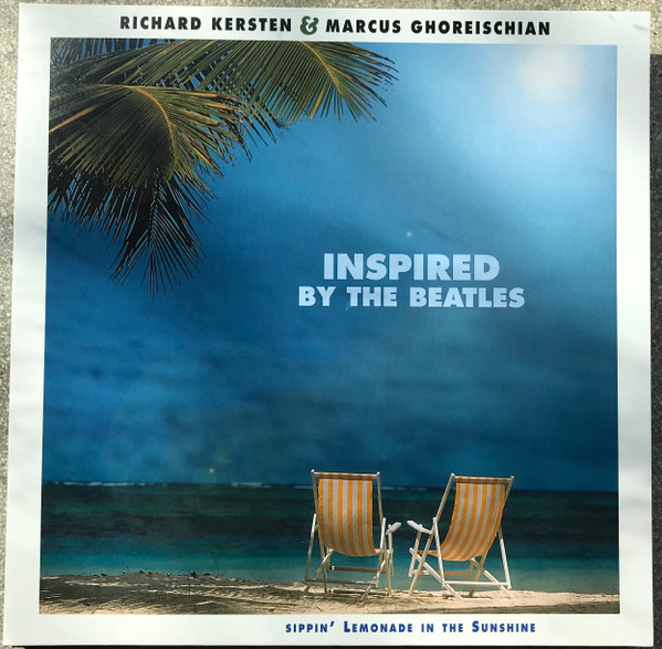 Richard Kersten, Marcus Ghoreischian - Inspired By The Beatles