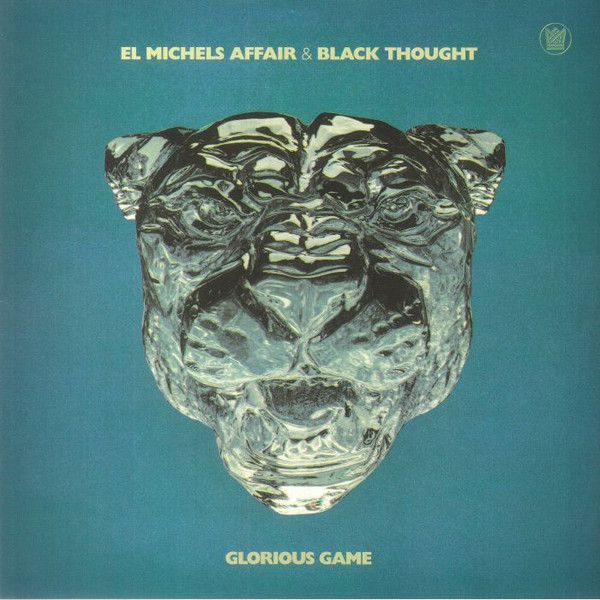 El Michels Affair, Black Thought - Glorious Game