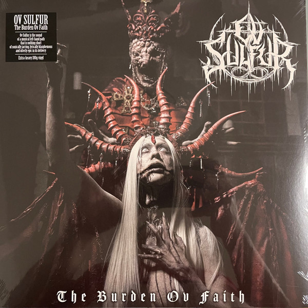 Ov Sulfur - The Burden Ov Faith