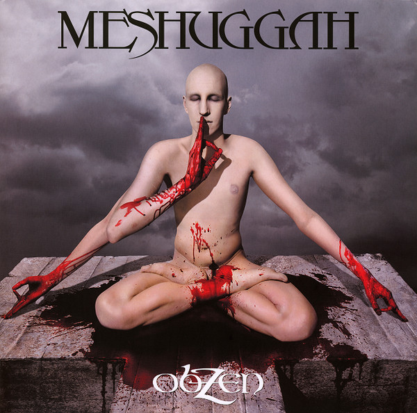 Meshuggah - obZen