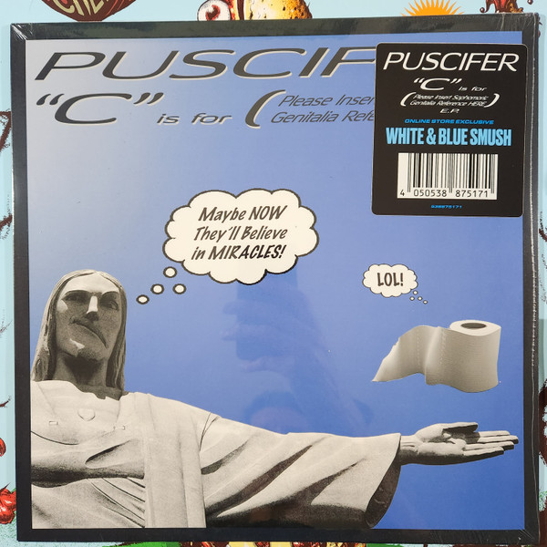 Puscifer - "C" Is for (Please Insert Sophomoric Genitalia Reference Here) E.P.