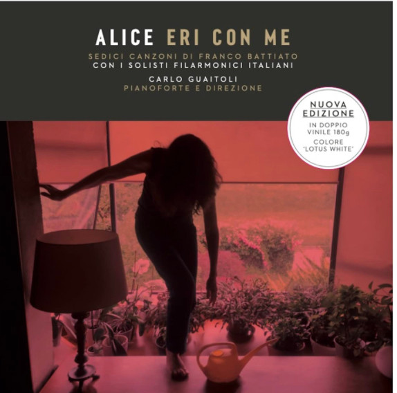 Alice (4), I Solisti Filarmonici Italiani - Eri Con Me (Sedici Canzoni Di Franco Battiato)