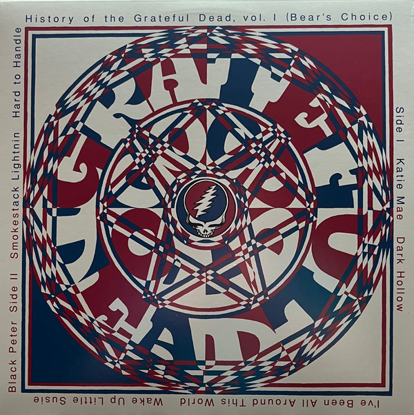 The Grateful Dead - History Of The Grateful Dead, Vol. 1 (Bear's Choice)