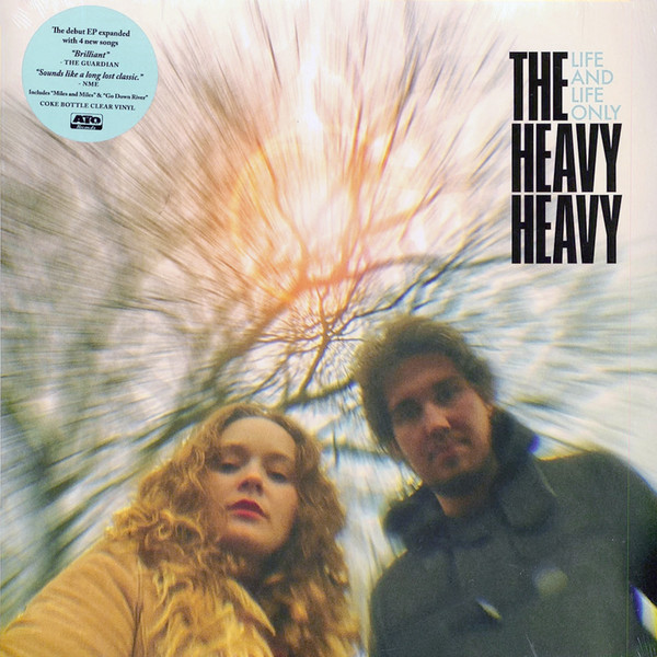 The Heavy Heavy - Life And Life Only