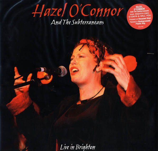 Hazel O'Connor, The Subterraneans (15) - Live In Brighton