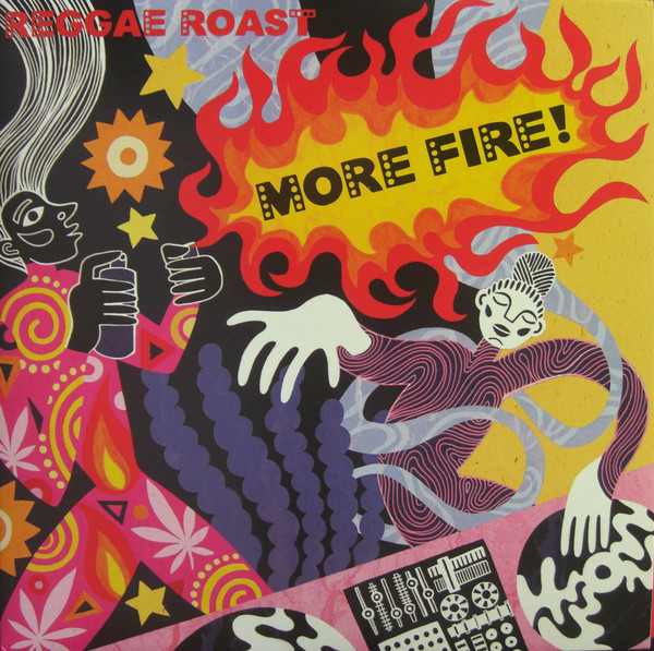 Reggae Roast - More Fire!