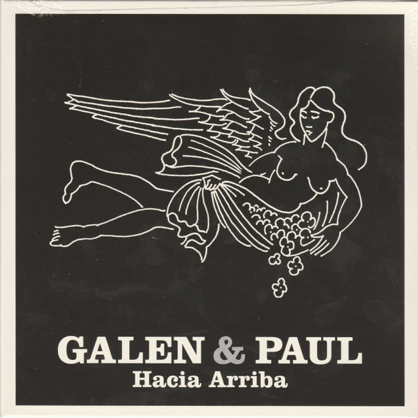 Galen & Paul - Hacia Arriba