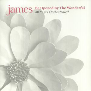 James - Be Opened By The Wonderful (40 Years Orchestrated)