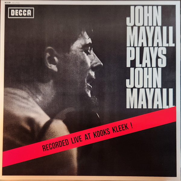 John Mayall - John Mayall Plays John Mayall