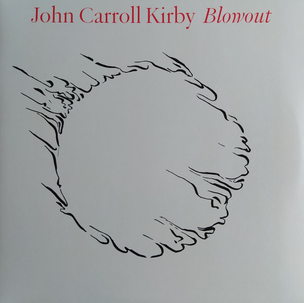 John Carroll Kirby - Blowout