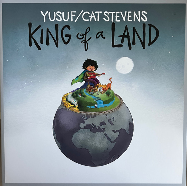 Yusuf Islam, Cat Stevens - King Of A Land