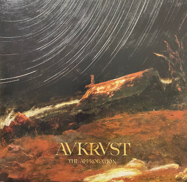 Avkrvst - The Approbation