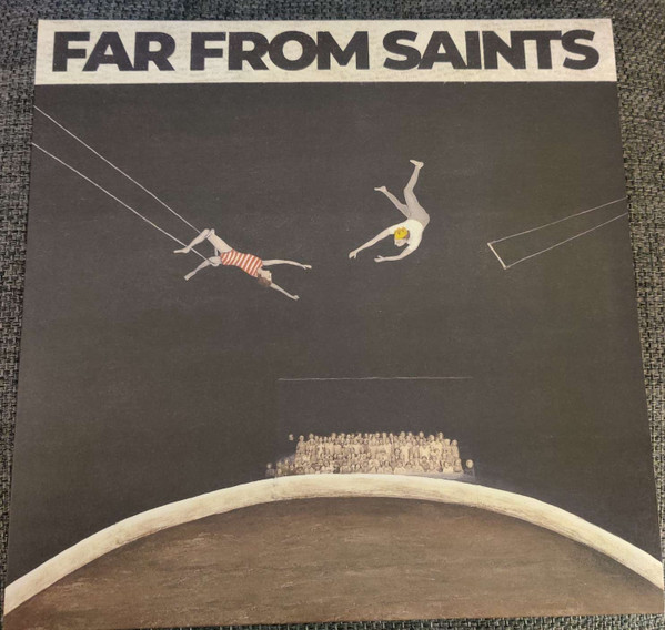 Far From Saints - Far From Saints