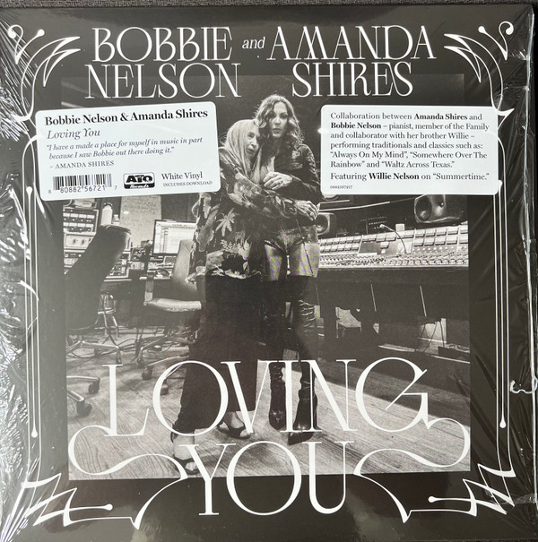 Bobbie Nelson, Amanda Shires - Loving You