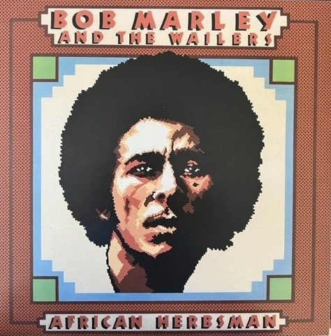 Bob Marley & The Wailers - African Herbsman