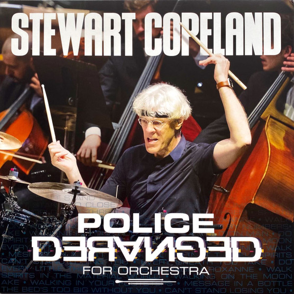 Stewart Copeland - Police Deranged For Orchestra