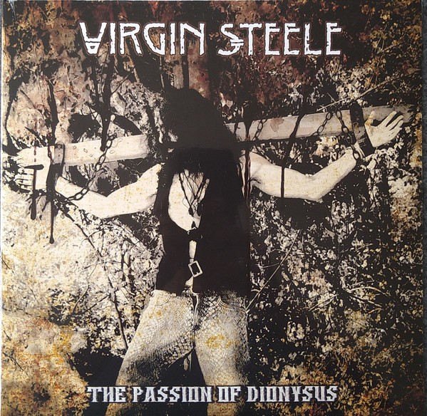 Virgin Steele - The Passion Of Dionysus