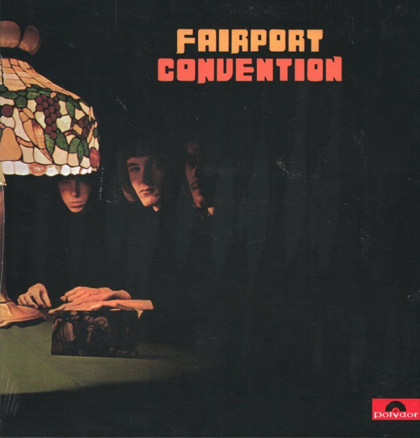 Fairport Convention - Fairport Convention