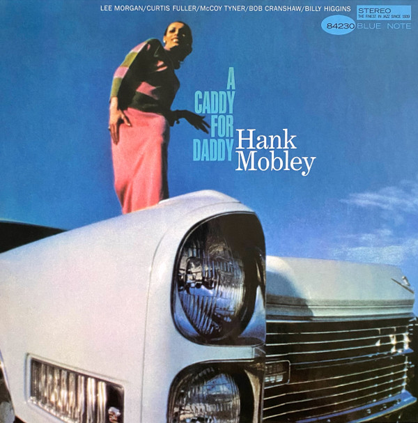 Hank Mobley - A Caddy For Daddy