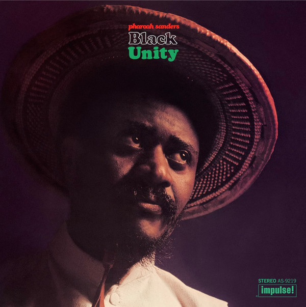 Pharoah Sanders - Black Unity