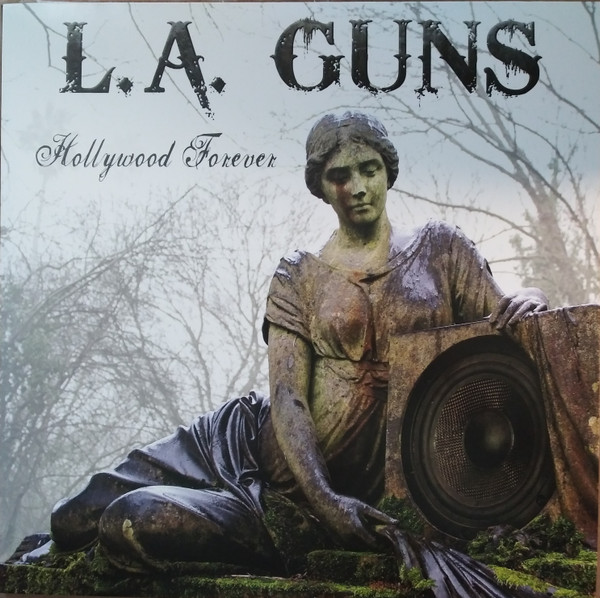 L.A. Guns - Hollywood Forever