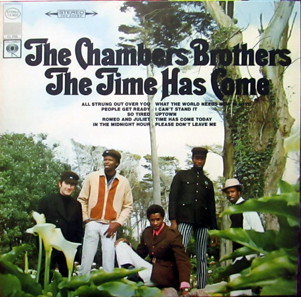 The Chambers Brothers - The Time Has Come