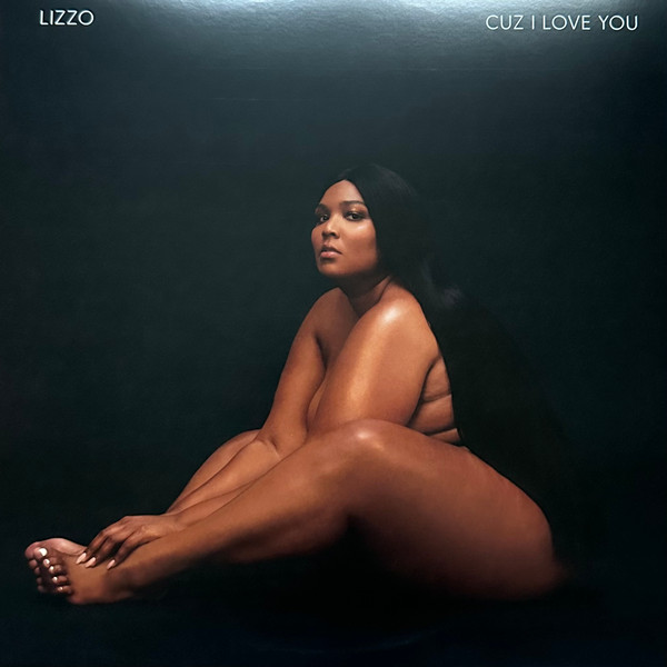 Lizzo - Cuz I Love You