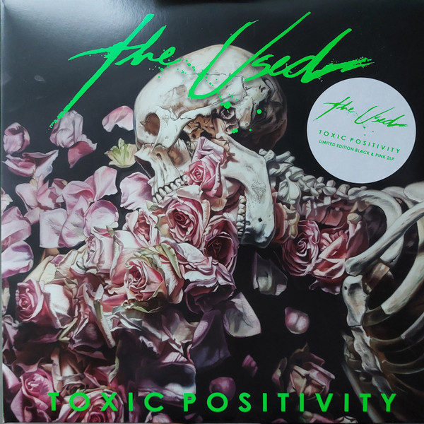 The Used - Toxic Positivity