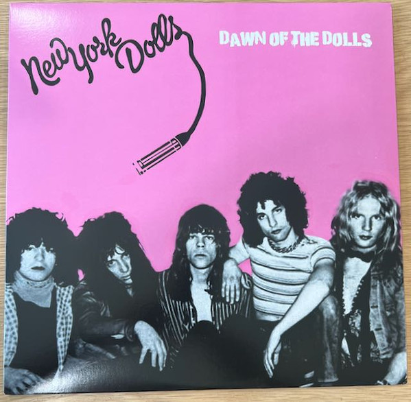 New York Dolls - Dawn Of The Dolls