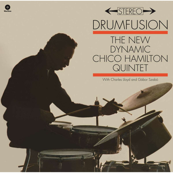 The Chico Hamilton Quintet - Drumfusion