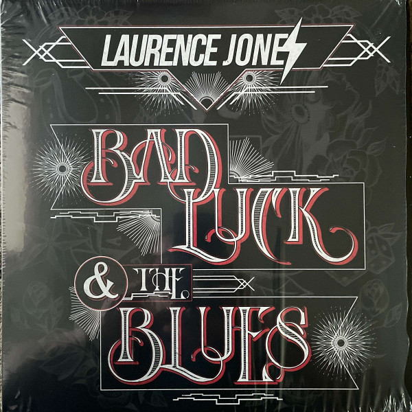 Laurence Jones - Bad Luck & The Blues