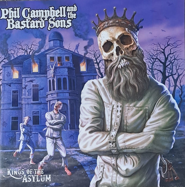 Phil Campbell & The Bastard Sons - Kings Of The Asylum