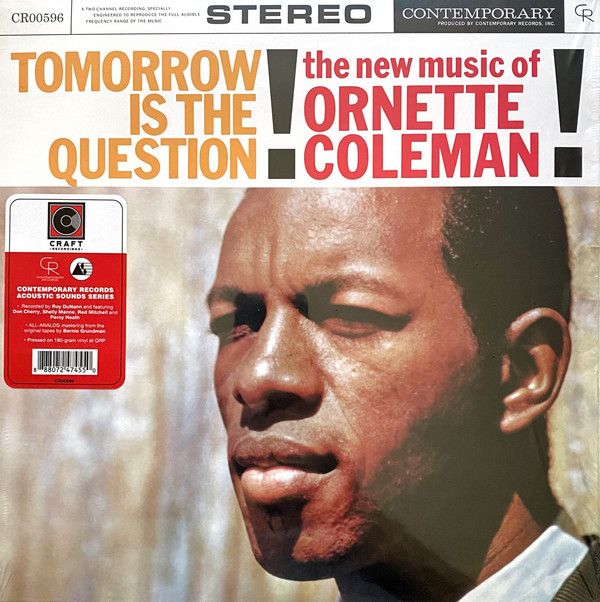 Ornette Coleman - Tomorrow Is The Question!