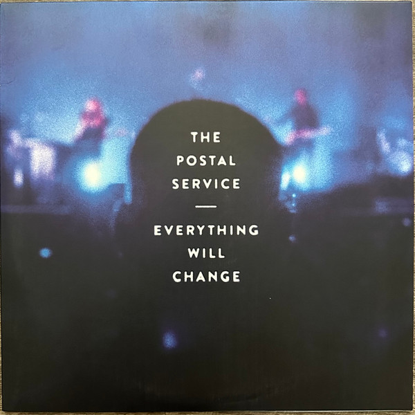 The Postal Service - Everything Will Change