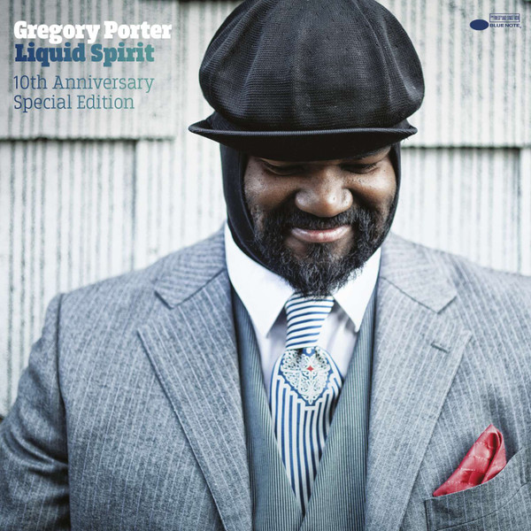 Gregory Porter - Liquid Spirit (10th Anniversary Special Edition)