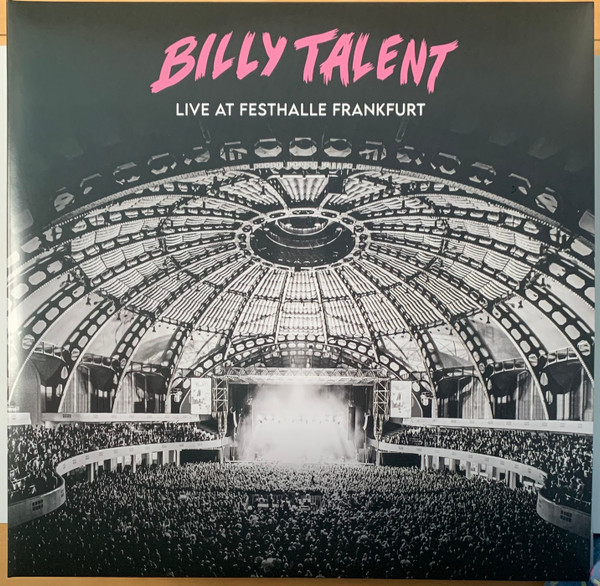 Billy Talent - Live At Festhalle Frankfurt