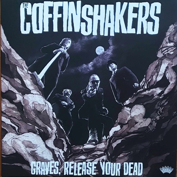 The Coffinshakers - Graves, Release Your Dead