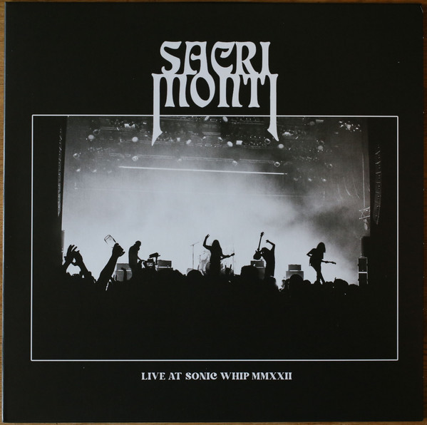 Sacri Monti - Live At Sonic Whip 2022