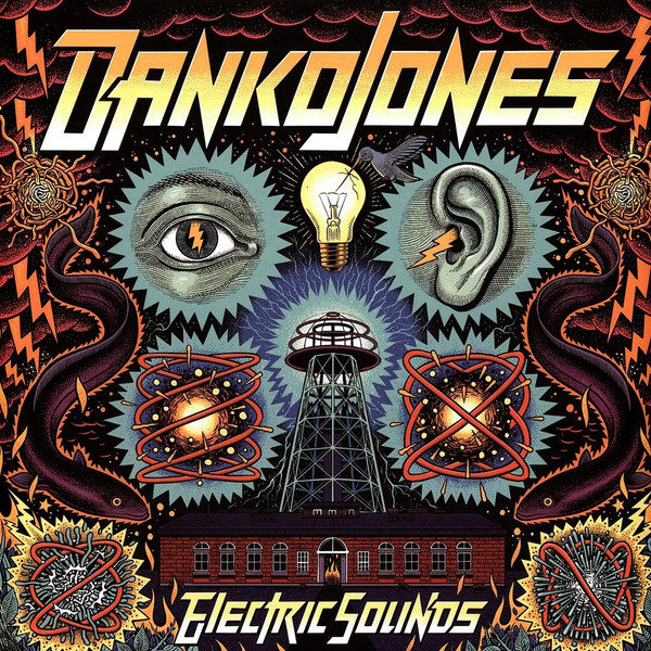 Danko Jones - Electric Sounds