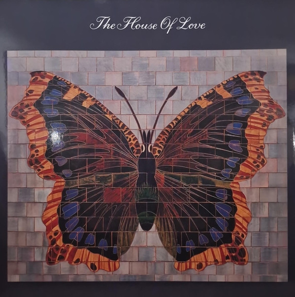 The House Of Love - The House Of Love