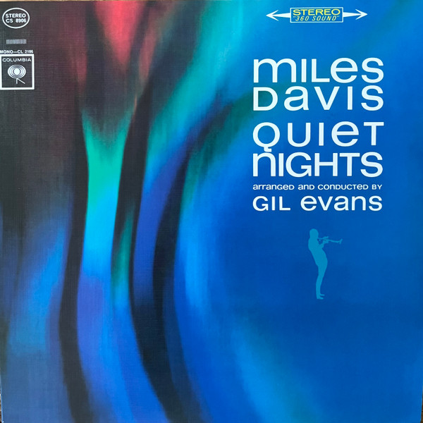 Miles Davis - Quiet Nights