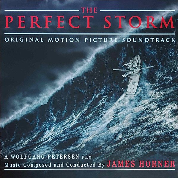 James Horner - The Perfect Storm (Original Motion Picture Soundtrack)