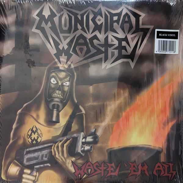 Municipal Waste - Waste 'Em All