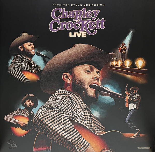 Charley Crockett - Live From The Ryman Auditorium