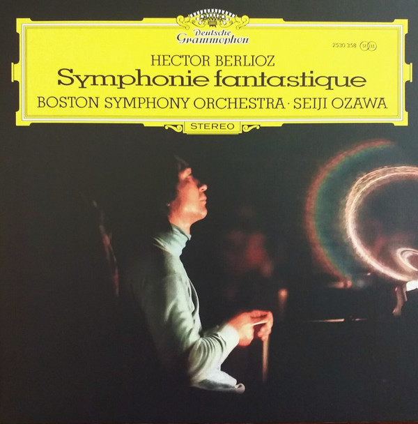 Hector Berlioz, Boston Symphony Orchestra, Seiji Ozawa - Symphonie Fantastique