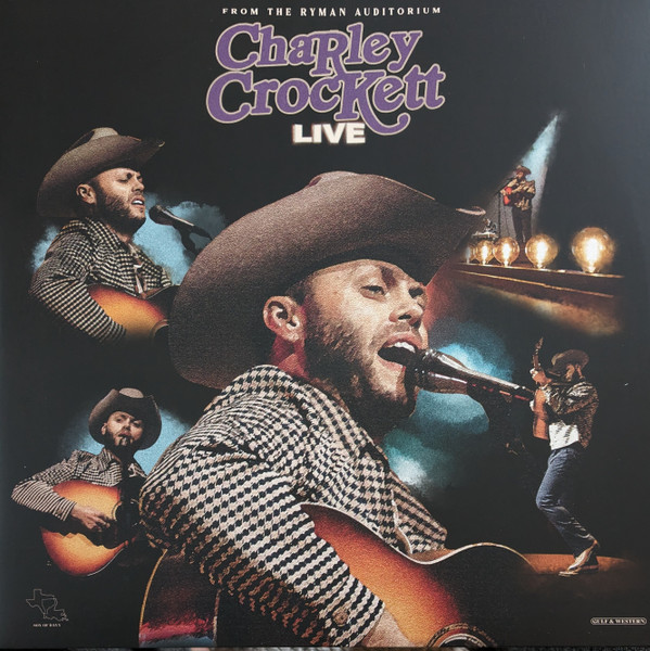 Charley Crockett - Live From The Ryman Auditorium